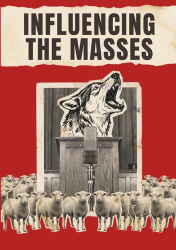 Influencing the masses - the,